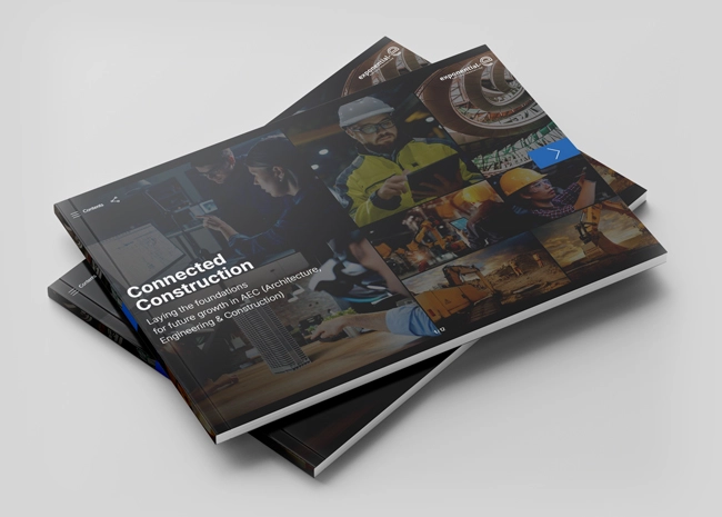 Connected Construction - Laying the foundations for future growth in AEC - Read the brochure. 
